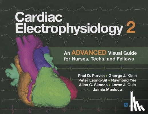 Purves, Paul D, Klein, George J, Gula, Lorne J - Cardiac Electrophysiology 2