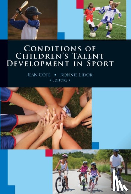 Cote, Jean, Lidor, Ronnie - Conditions of Children's Talent Development in Sport