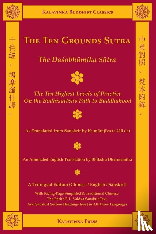 Dharmamitra, Bhikshu - The Ten Grounds Sutra (Trilingual)