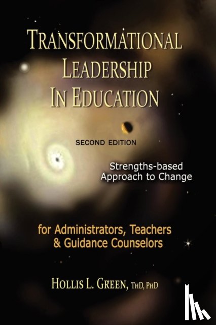 Green, Hollis L - Transformational Leadership in Education