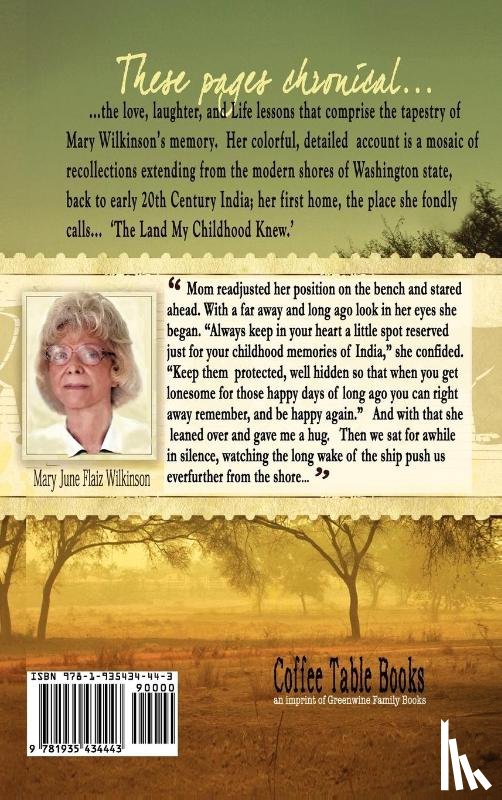 Wilkinson, Mary June Flaiz - The Land My Childhood Knew