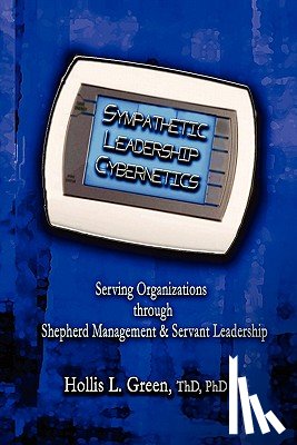 Green, Hollis Lynn - Sympathetic Leadership Cybernetics