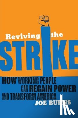 Burns, Joe - Reviving The Strike