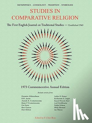 Clive-Ross, F. - Studies in Comparative Religion: Commemorative Annual Edition - 1973
