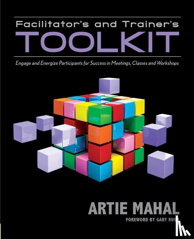 Mahal, Artie - Facilitator's & Trainer's Toolkit