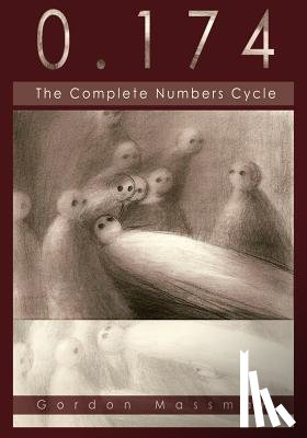 Massman, Gordon - 0.174: The Complete Numbers Cycle