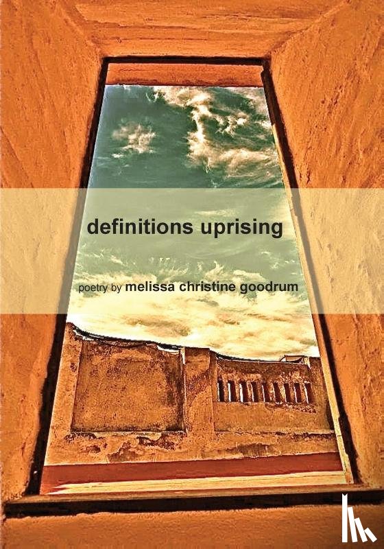 Goodrum, Melissa Christine - Definitions Uprising