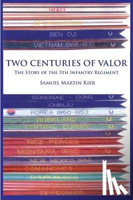 Kier, Samuel Martin - Two Centuries of Valor