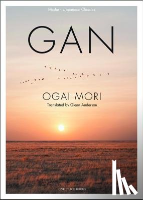 Mori, Ogai - Gan