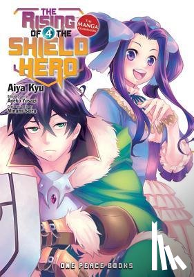Kyu, Aiya, Yusagi, Aneko - The Rising of the Shield Hero Volume 04: The Manga Companion