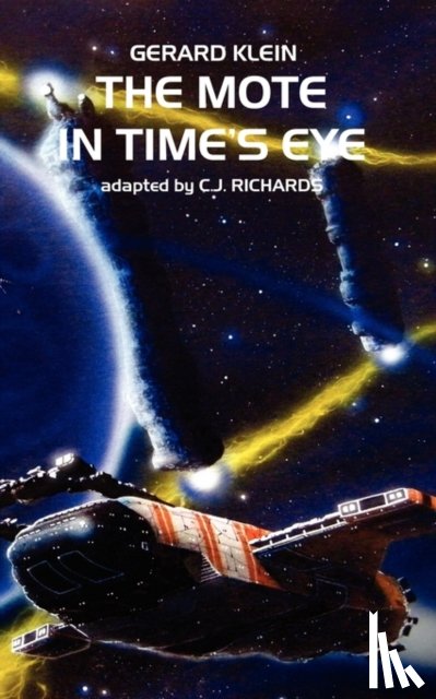 Klein, Gerard - The Mote in Time's Eye