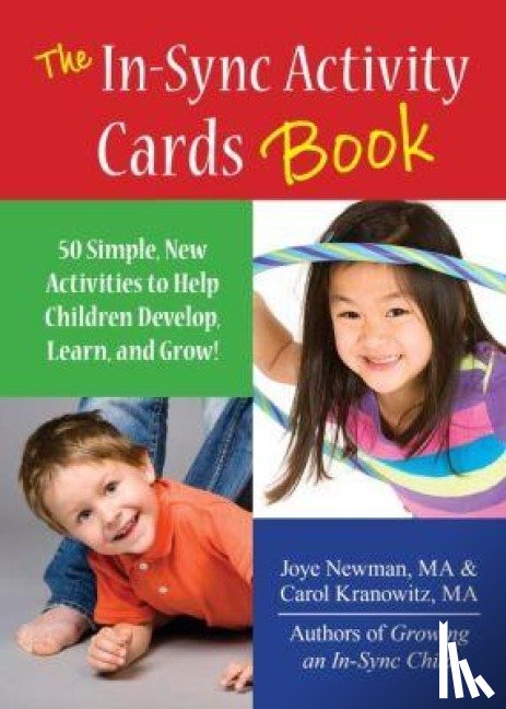 Kranowitz, Carol, Newman, Joye - The In-Sync Activity Card Book