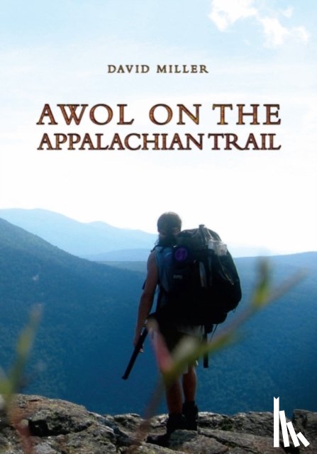 Miller, David - AWOL on the Appalachian Trail