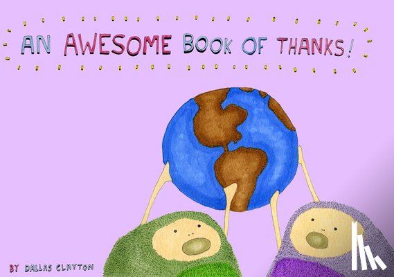 Clayton, Dallas - An Awesome Book Of Thanks!