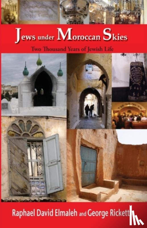 Elmaleh, Raphael David, Ricketts, George - Jews Under Moroccan Skies