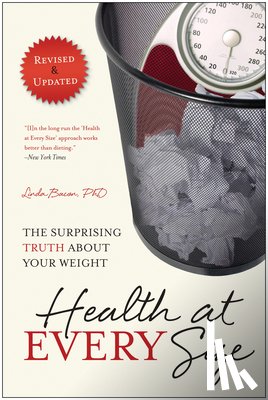 Bacon, Linda, Bacon, Lindo - Health At Every Size