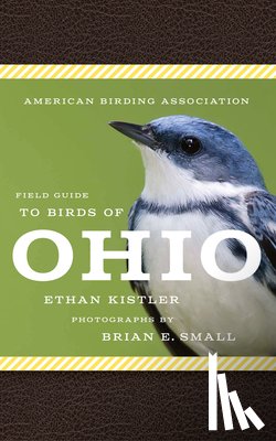 Ethan Kistler - American Birding Association Field Guide to Birds of Ohio