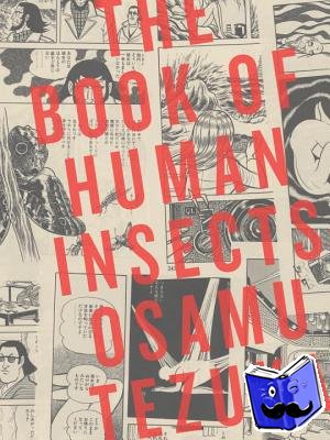 Tezuka, Osamu - The Book of Human Insects