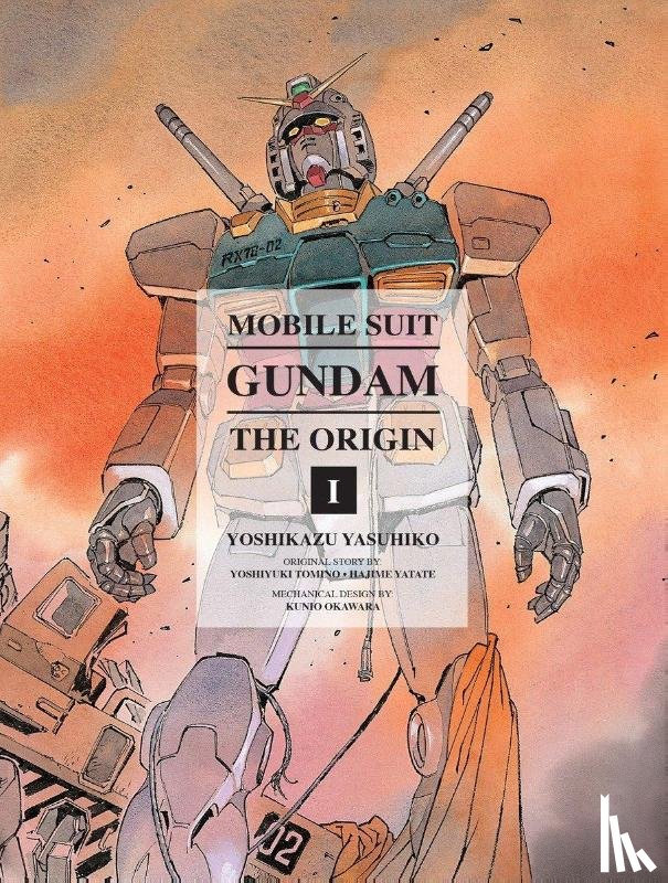 Yasuhiko, Yoshikazu, Yatate, Hajime, Tomin, Yoshiyuki - Mobile Suit Gundam: The Origin 1