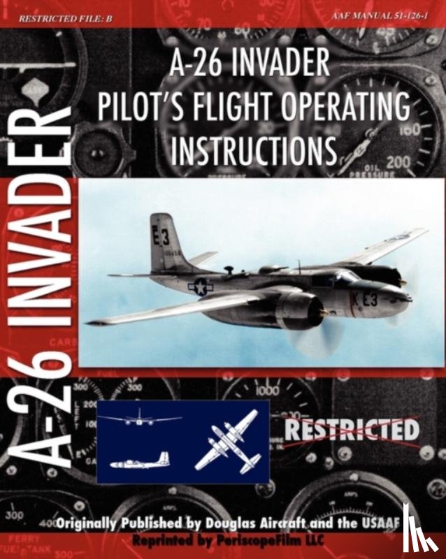 Aircraft, Douglas, Usaaf - A-26 Invader Pilot's Flight Operating Instructions