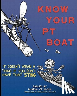 Ships, Bureau Of - Know Your PT Boat