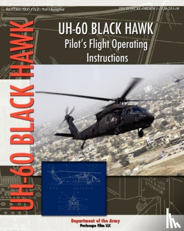 Army, Department Of the - UH-60 Black Hawk Pilot's Flight Operating Manual