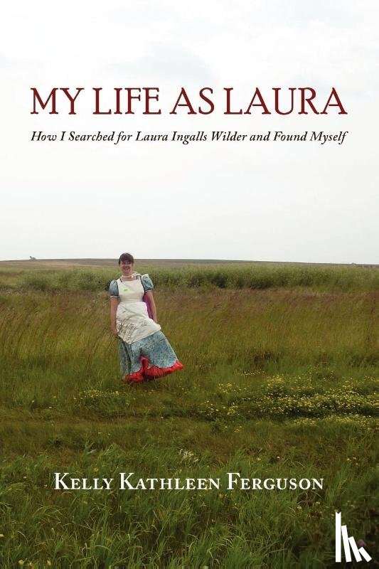 Ferguson, Kelly Kathleen - My Life as Laura