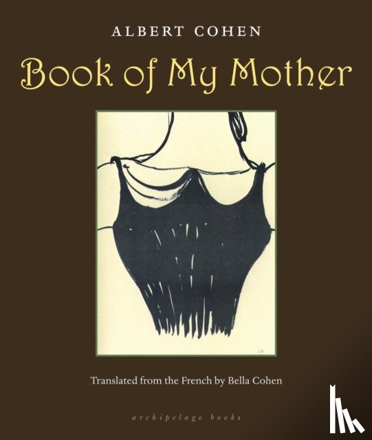 Cohen, Albert - Book of My Mother