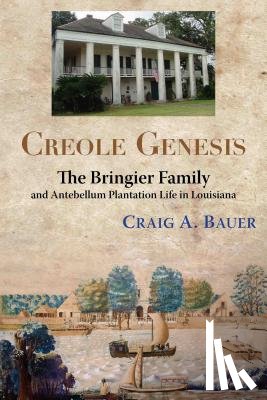 Bauer, Craig A - Creole Genesis