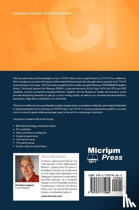 Legare, Christian E - uC/TCP-IP, The Embedded Protocol Stack for the RX62N 32-bit MCU with FPU
