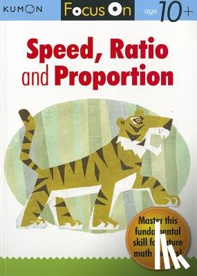 Kumon - Focus On Speed, Ratio And Proportion