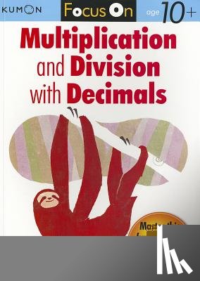 Kumon - Focus On Multiplication And Division With Decimals