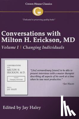  - Conversations with Milton H. Erickson MD Vol 1