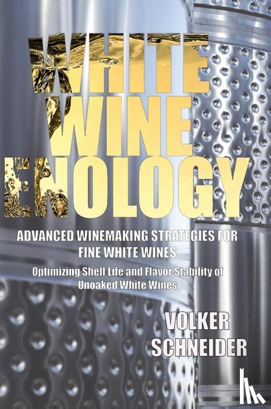 Schneider, Volker - White Wine Enology