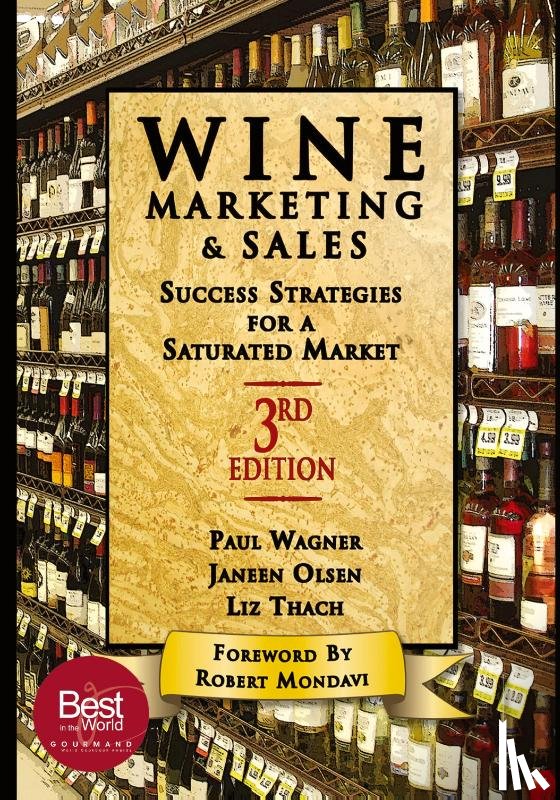 Janeen Olsen, Liz Thach, Paul Wagner - Wine Marketing and Sales