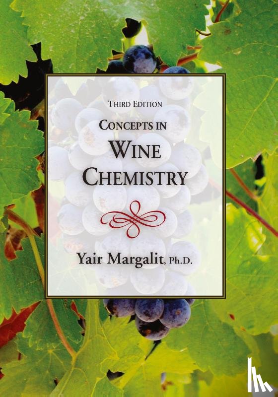 Margalit, Yair - Concepts in Wine Chemistry