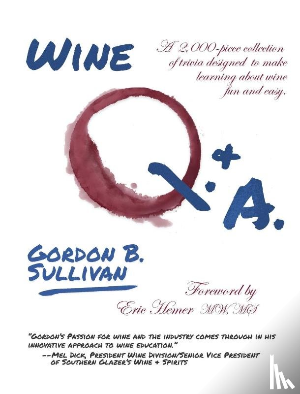 Sullivan, Gordon B - Wine Q. & A.
