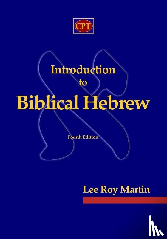 Martin, Lee Roy - Introduction to Biblical Hebrew