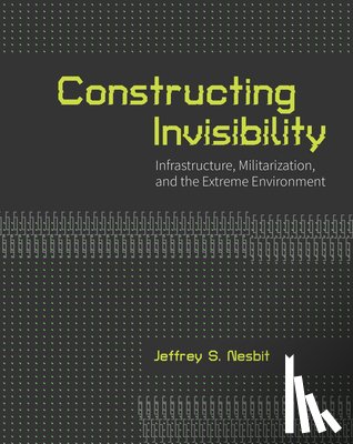 Nesbit, Jeffrey S. - Constructing Invisibility