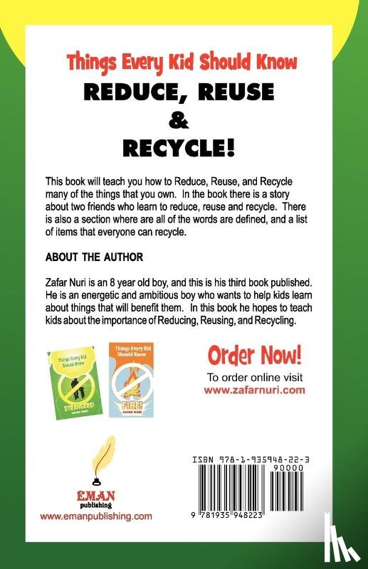 Nuri, Zafar - Things Every Kid Should Know-Reduce, Reuse & Recycle