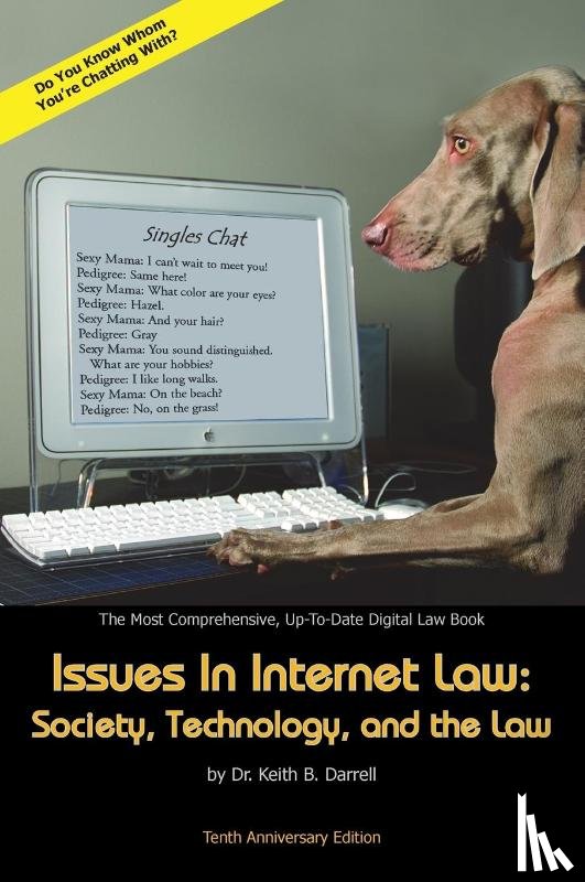 Darrell, Keith B - Issues in Internet Law