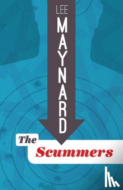 Maynard, Lee - The Scummers