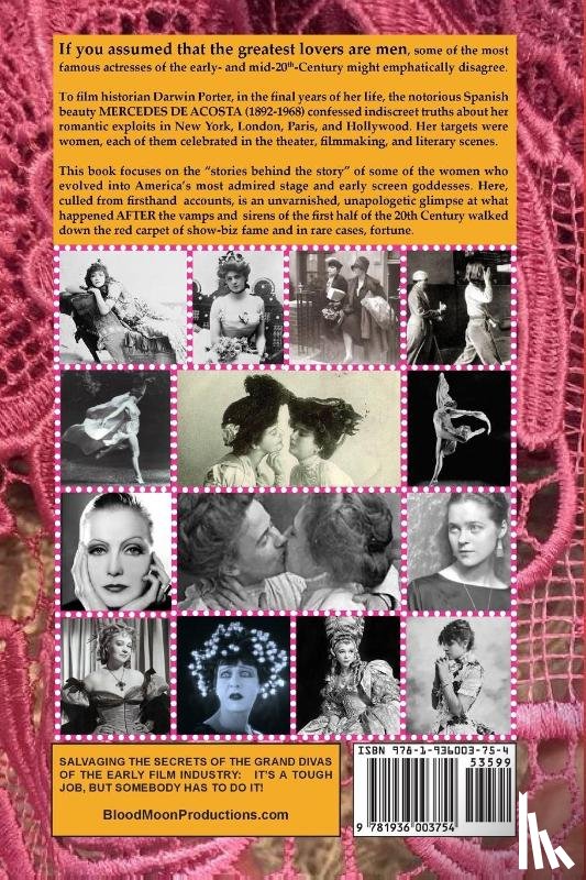 Porter, Darwin, Prince, Danforth - The Seductive Sapphic Exploits of Mercedes de Acosta