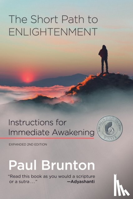 Brunton, Paul - The Short Path to Enlightenment, Expanded 2nd edition
