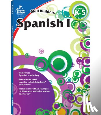 Carson Dellosa Education - Spanish I, Grades K - 5 (Skill Builders), Grades K - 5