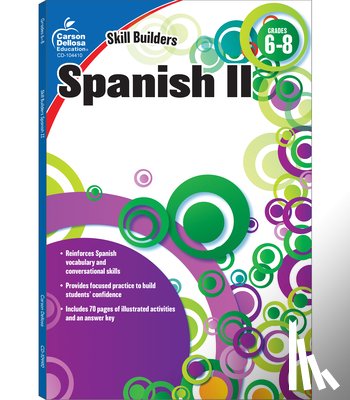 Carson Dellosa Education - Spanish II, Grades 6 - 8 (Skill Builders), Grades 6 - 8