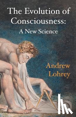 Lohrey, Andrew - The Evolution of Consciousness