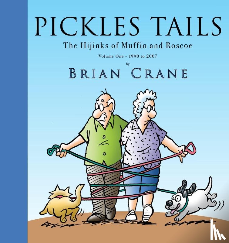 Crane, Brian - Pickles Tails Volume One