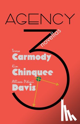 Chinquee, Kim, Pitinii Davis, Allison, Carmody, Teresa - Agency 3