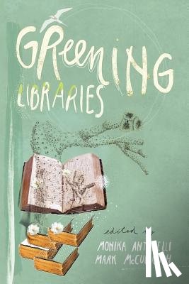  - Greening Libraries